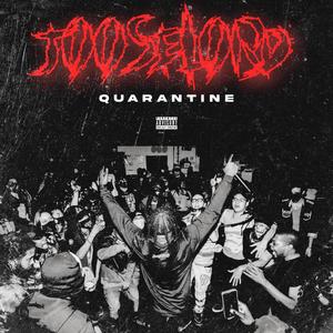 Quarantine (Explicit)