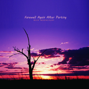 이별 후 다시 이별 (Farewell Again After Parting)