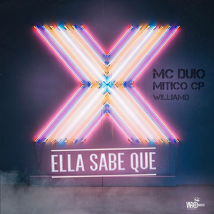 Ella sabe que (Explicit)