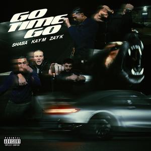 GO TIME GO (Explicit)