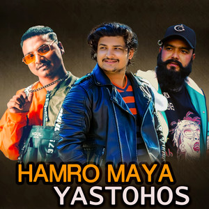 Hamro Maya Yastohos