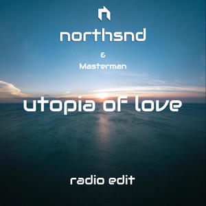 Utopia of love (feat. Masterman) (Radio Edit)