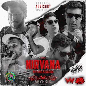 Nirvana (feat. Kacho) [Explicit]