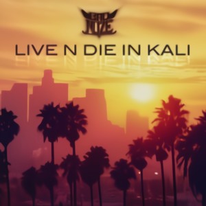 Live N Die In Kali (Live) [Explicit]