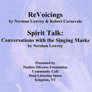 Spirit Talk: Conversations with the Singing Mask (11)