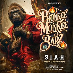 Phonkee Monkee Barz (Explicit)