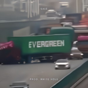 Evergreen (feat. White Hole) [Explicit]