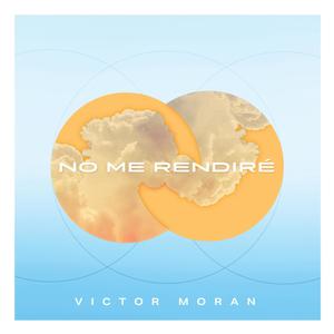 No Me Rendiré (Radio Edit)