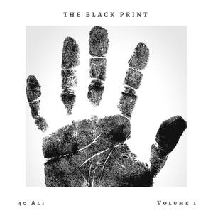 The Black Print, Vol. 1 (Explicit)