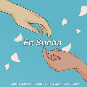 Ee Sneha (feat. Aaditya Vinod & Mahabala Ramm)
