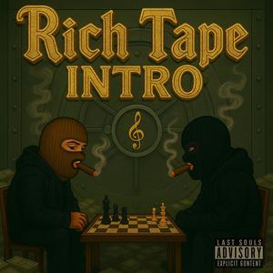 Rich Tape Intro 47blvd x Gwapo (Explicit)