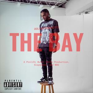 The Bay (Explicit)