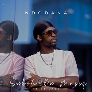 Ndodana (feat. Dj Lace)