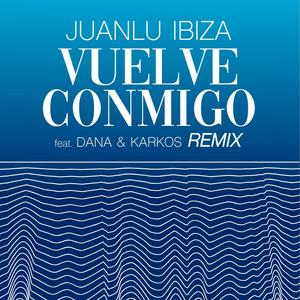 Vuelve Conmigo (feat. Dana & Karkos) [Remix] [Explicit]