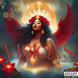 Visions (Explicit)