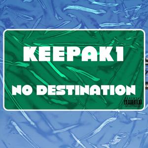 No Destination (Explicit)
