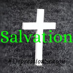 Salvation (Explicit)