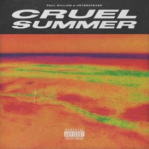 Cruel Summer (Explicit)