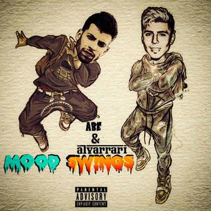 Mood Swings (feat. Abe) [Explicit]