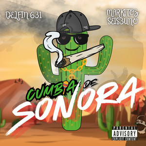 Cumbia De Sonora (Explicit)