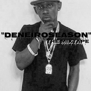 DENEIRO SEASON (Explicit)