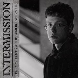 Intermission (feat. The Major Lane & Sun)