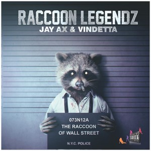 Racoon Legendz (Explicit)