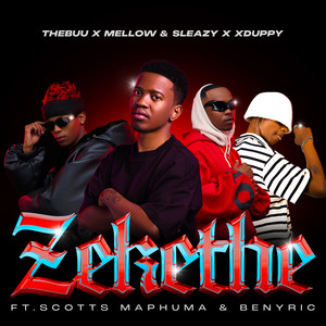 Zekethe (feat. Scotts Maphuma & BenyRic) [Explicit]