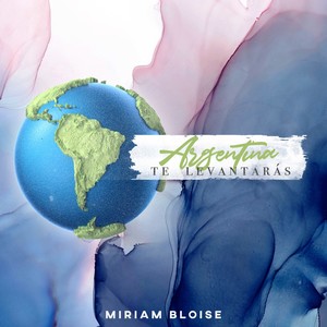 Argentina Te Levantarás(Edición 2020)