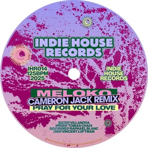 Pray for Your Love (Cameron Jack Remix)
