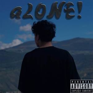 aLONE! (Explicit)