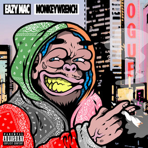 Monkey Wrench (Explicit)