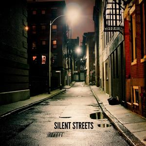 Silent Streets