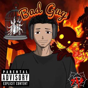 Bad Guy (Explicit)