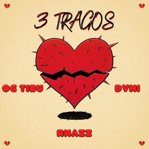 3 Tragos (feat. OG TIBU & DVNI)