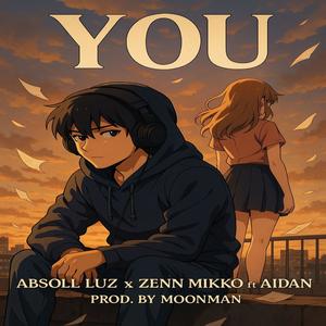 YOU (feat. Zenn Miko & Aidan)
