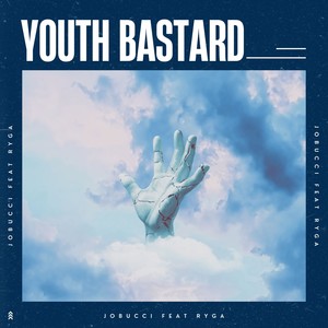 Youth Bastard