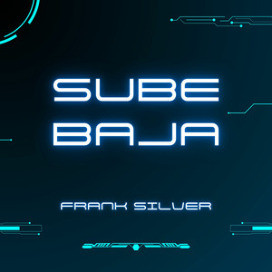 sube baja (Explicit)