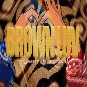 Brown Luv (feat. Jr Crown)