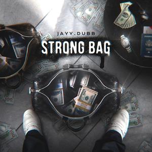 Strong Bag (Explicit)