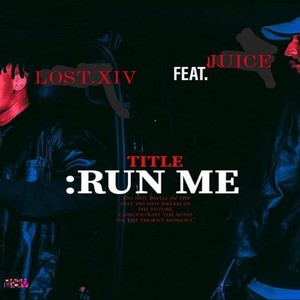 Run Me (Explicit)