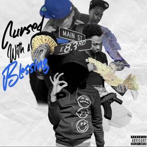 Cursed With a Blessing (Explicit)