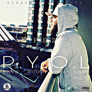 Pave Your Own Lane, Vol. 2 (P.Y.O.L) [Explicit]