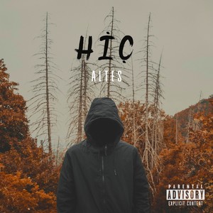 Hiç (Explicit)