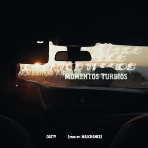 MOMENTOS TURBIOS (Explicit)