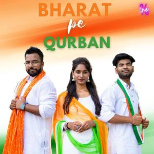 BHARAT PE QURBAN (feat. Tushar Srivastava, Vishesh Singh & Gaurangi Saxena)