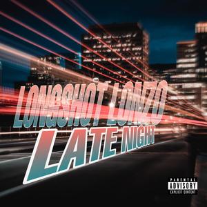 LATE NIGHT (Explicit)