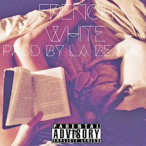 French White (Explicit)