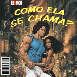 Como Ela Se Chama?