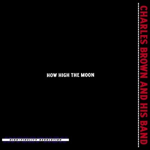 How High the Moon (Hi-Fi Remastered)